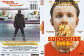 Super Size Me - ซูเปอร์ไซส์มี 30 วัน กินกระฉ่อนโลก (2004)